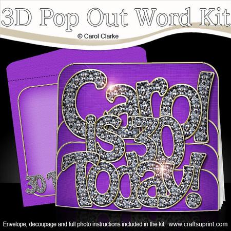 3D Carol is 30 with Bling Pop Out Word Card Kit