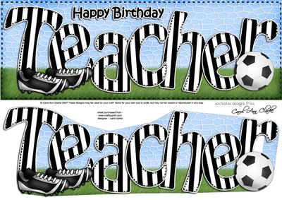 Large Dl Birthday Teacher Football Card & 3D Decoupage
