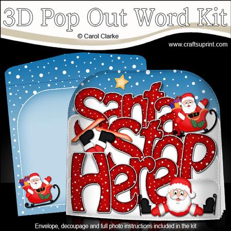 Santa Stop Here Pop Out Xmas Word Card