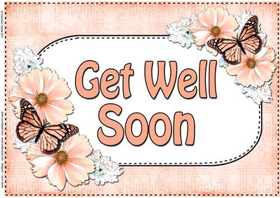 A4 Get Well Flowers & Butterflies Card Topper