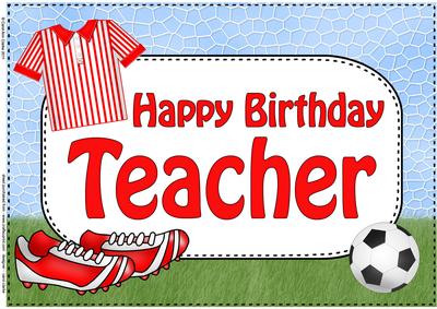 A4 Birthday Teacher Football Card Topper