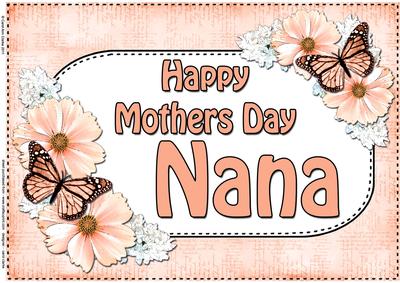 A4 Mothers Day Nana Flowers & Butterflies Card Topper