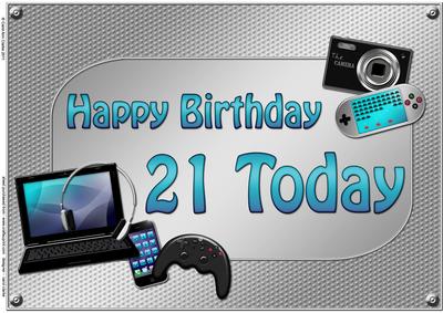 A4 Birthday 21 Today Gadgets N Gizmos Card Topper