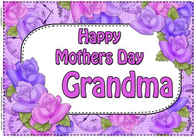 A4 Mothers Day Grandma Time for Roses Card Topper