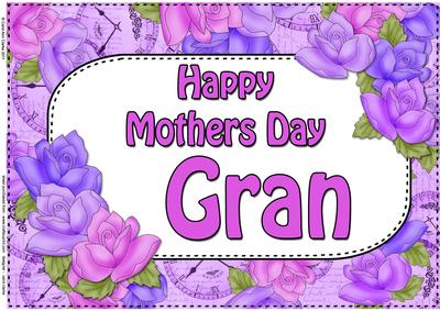 A4 Mothers Day Gran Time for Roses Card Topper