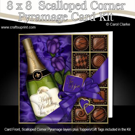 8 x 8 Birthday Champers Chocs & Roses Scalloped Corner Kit