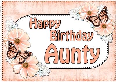 A4 Birthday Aunty Flowers & Butterflies Card Topper