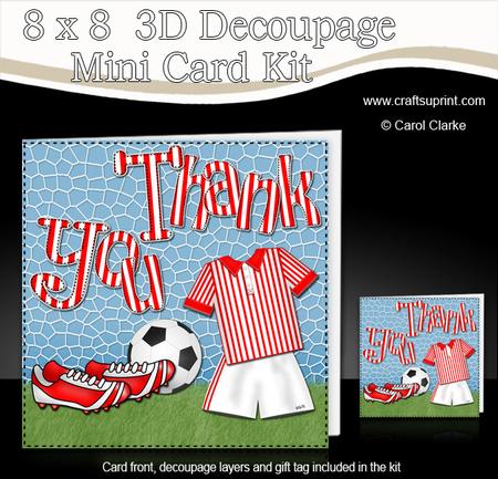 8 x 8 Thank You Football Mini Kit 3D Decoupage