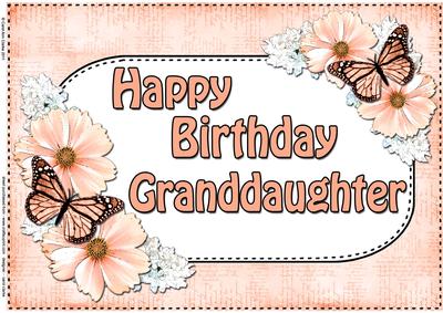 A4 Birthday Granddaughter Flowers & Butterflies Card Topper