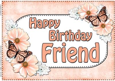A4 Birthday Friend Flowers & Butterflies Card Topper