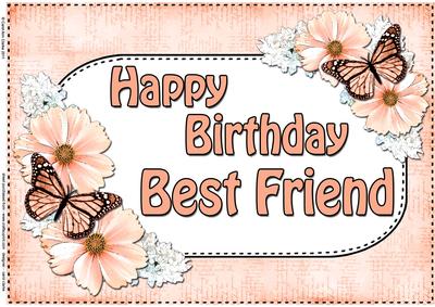 A4 Birthday Best Friend Flowers & Butterflies Card Topper