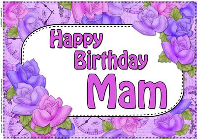 A4 Birthday Mam Time for Roses Card Topper