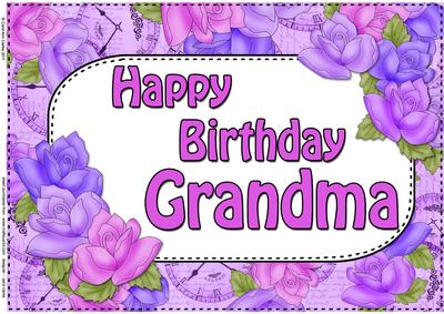 A4 Birthday Grandma Time for Roses Card Topper
