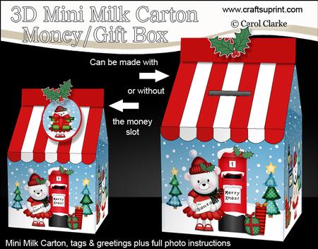 3D Xmas Teddy Tess Milk Carton Money or Treat Box Mini Kit