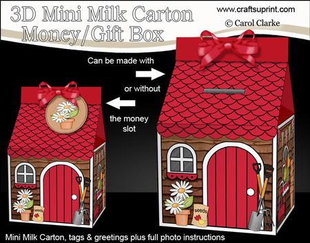 3D Potting Shed Milk Carton Money or Treat Box
