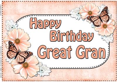 A4 Birthday Great Gran Flowers & Butterflies Card Topper