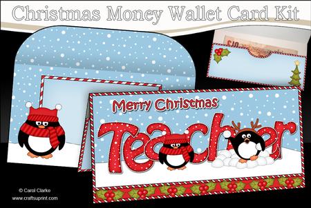 Xmas Teacher Pip Penguins Money or Gift Wallet Card Kit