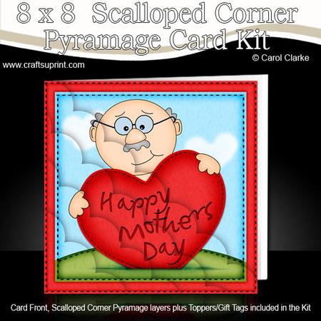 8 x 8 Bert's Mothers Day Heart Scalloped Corner Kit