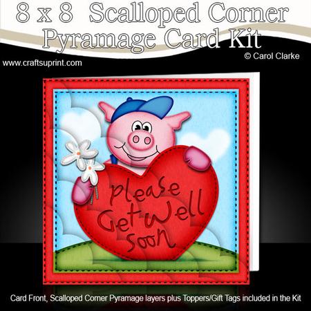 8 x 8 Ziggy Piggy Get Well Heart Scalloped Corner Kit