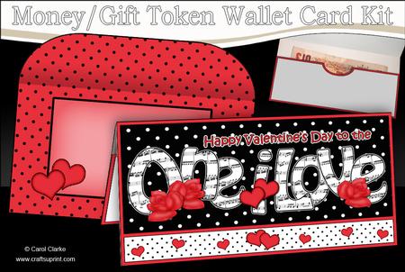 Valentine One I Love Money or Gift Wallet Card Kit