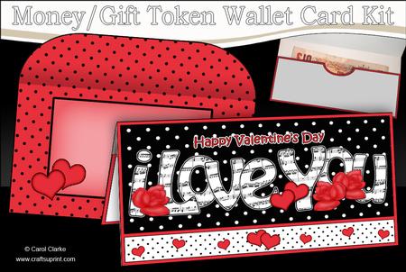 Valentine I Love You Money or Gift Wallet Card Kit
