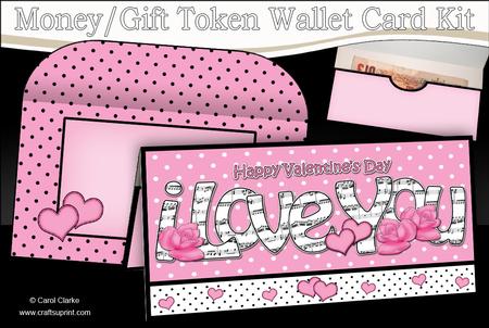 Valentine I Love You Money or Gift Wallet Card Kit
