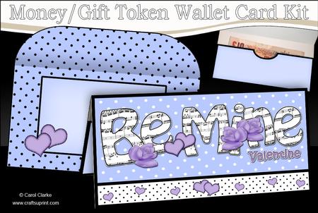 Be Mine Valentine Money or Gift Wallet Card Kit
