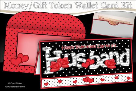 Valentine Day Husband Money or Gift Wallet Card Kit