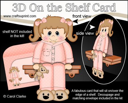 3D on the Shelf Card Kit - Little Girl Pyjama Ann