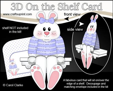 3D on the Shelf Card Kit - Dipsy Bunny