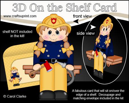 3D on the Shelf Card Kit - Firefighter Firewoman Faye