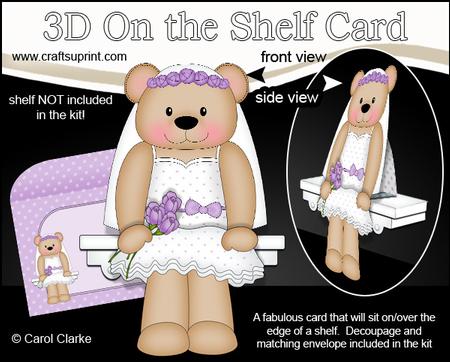 3D on the Shelf Card Kit - Wedding Bride Livvy Bear