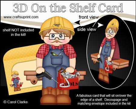 3D on the Shelf Card Kit - Handyman Brent