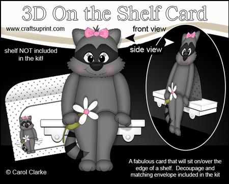 3D on the Shelf Card Kit - Roxi Raccoon