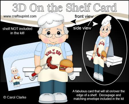 3D on the Shelf Card Kit - King of the Bbq Chef Bernie
