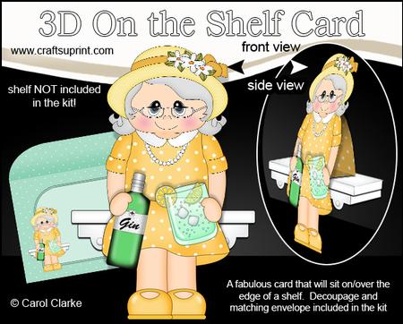 3D on the Shelf Card Kit - Gossip Galz - g & T Gwen