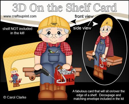 3D on the Shelf Card Kit - Little Old Man Handyman Les