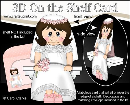 3D on the Shelf Card Kit - Little Bride Lottie