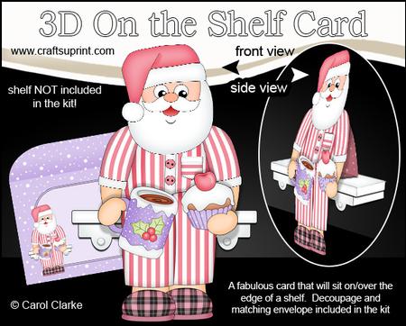 3D on the Shelf Card Kit - Christmas Beddy Ready Santa Pj's