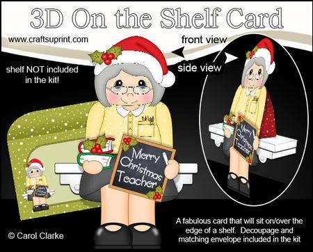 3D on the Shelf Card Kit - Christmas Teacher Mrs Jones