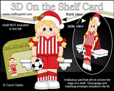 3D on the Shelf Card Kit - Little Christmas Footballer Girl