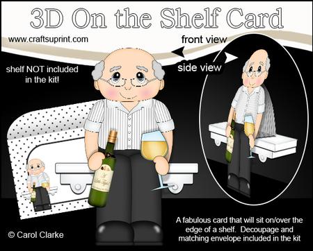 3D on the Shelf Card Kit - Old Man White Wine Drinker Morris