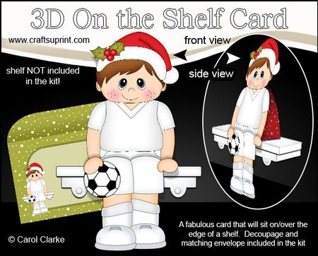 3D on the Shelf Card Kit - Little Christmas Footballer Boy