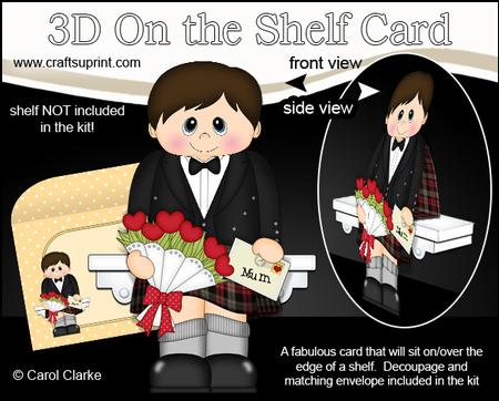 3D on the Shelf Card Kit - Scottish Boy's Flowers for Mum