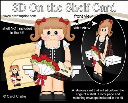 3D on the Shelf Card Kit - Scottish Girl's Flowers for Mum