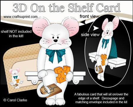 3D on the Shelf Card Kit - Cheesed Off White Mouse Bali