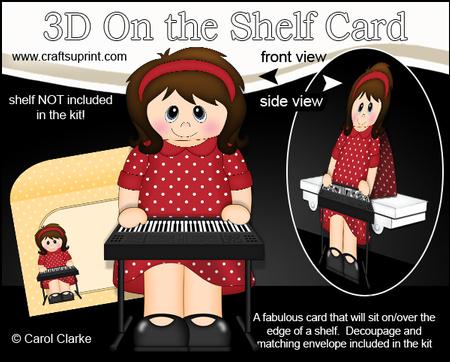 3D on the Shelf Card Kit - Little Keyboard Player Lady Isla
