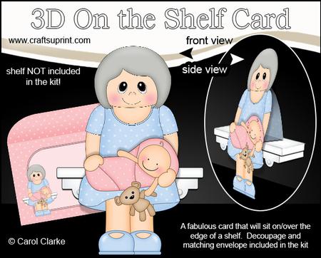 3D on the Shelf Card Kit - Lisbeth New Grandma of Baby Girl