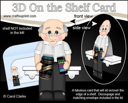 3D on the Shelf Card Kit - Beer & Mobile Phone Old Man Garth