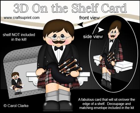 3D on the Shelf Card Kit - Scottish Bagpipe Player Gare